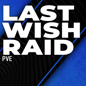 last-wish-raid