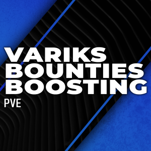 variks-bounties-boosting