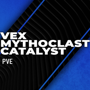 vex-mythoclast-catalyst-boosting
