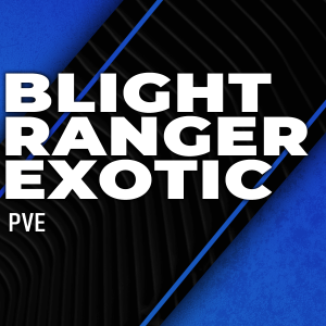 blight-ranger-helmet-exotic-boosting