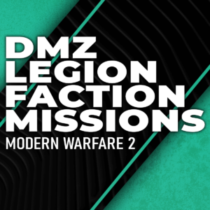 dmz-legion-faction-mission-boosting
