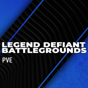 legend-defiant-battlegrounds-boosting