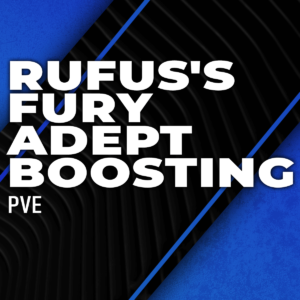 rufuss-fury-adept-boosting