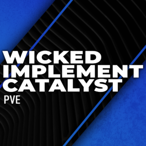 wicked-implement-catalyst-boosting