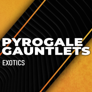pyrogale-gauntlets-boosting