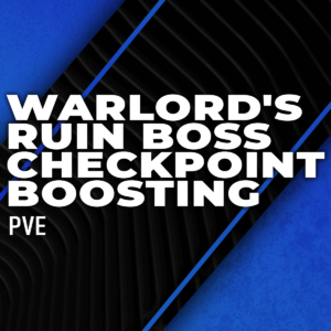 warlords-ruin-boss-checkpoint-boosting