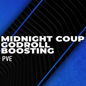 midnight-coup-godroll-boosting