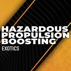 hazardous-propulsion-boosting
