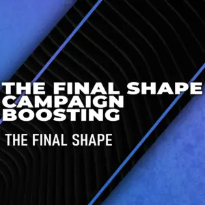 the-final-shape-campaign-boosting